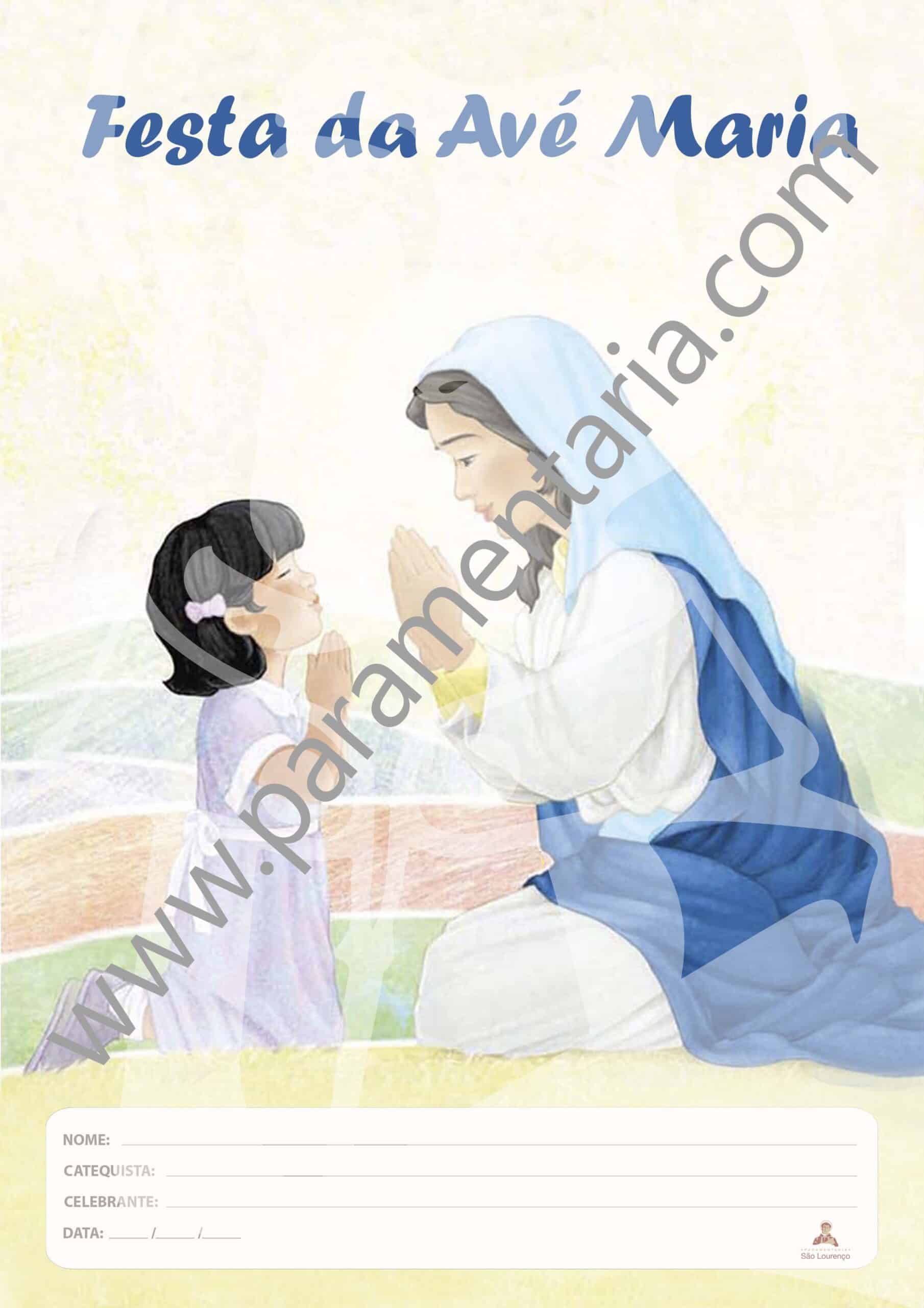 Festa da Avé Maria - Ref. 641